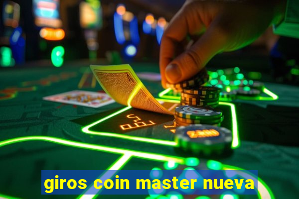 giros coin master nueva